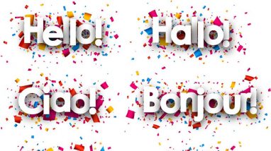 Hello Hallo Ciao Bonjour